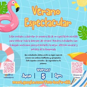 Viernes 5 de junio - Espectáculo de verano - 1 p. m.