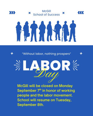 Mon Sep 7 - Labor Day - School Closed