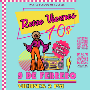 9 de febrero - Retro Viernes - 2pm