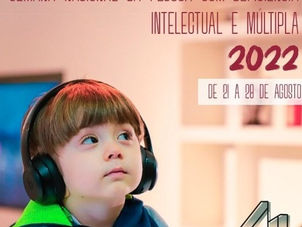21 a 27/8 – Semana Nacional da Pessoa com Deficiência Intelectual e Múltipla