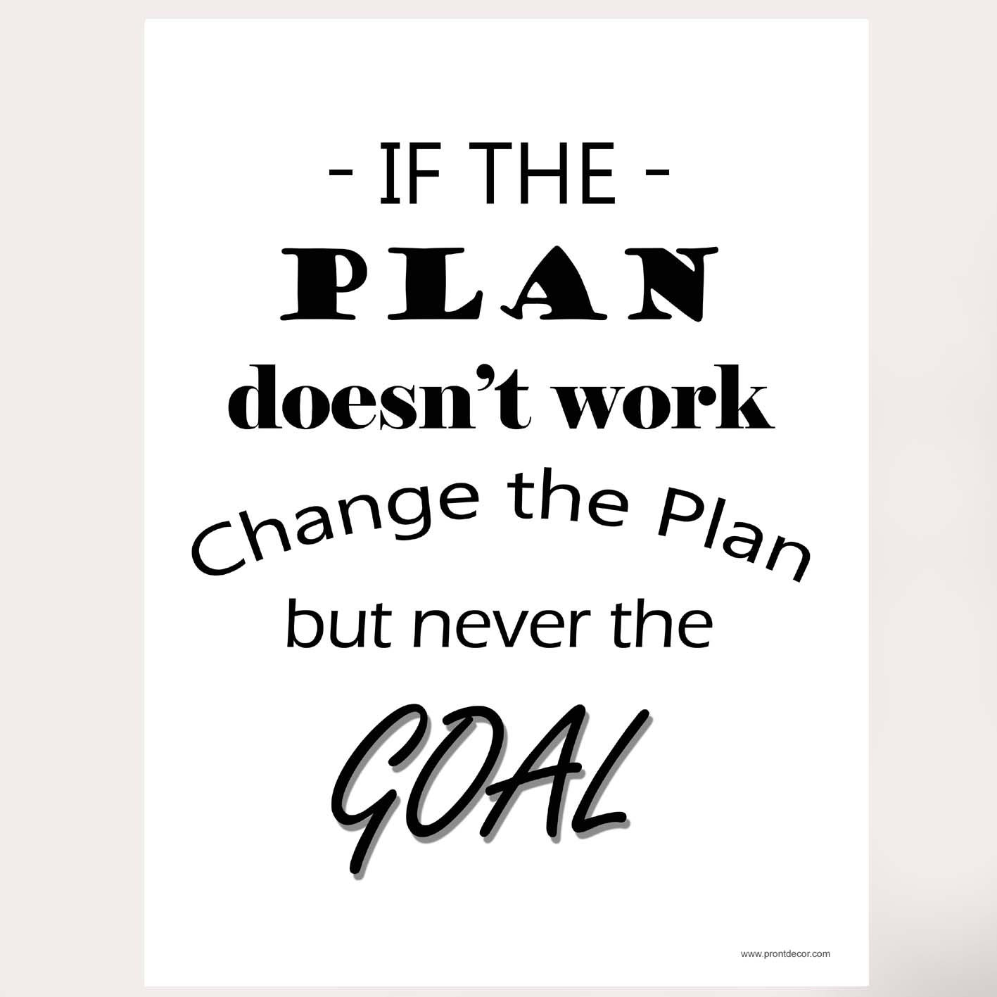 Printable Poster- If the Plan doesn't work
