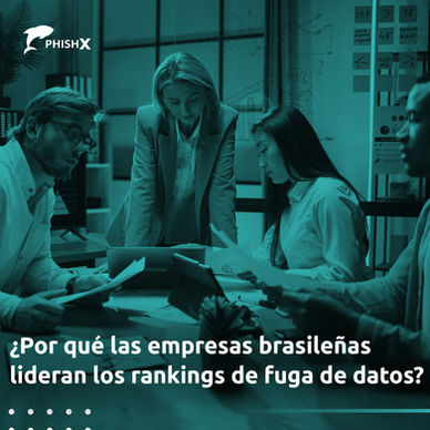 ¿Por qué las empresas brasileñas lideran los rankings de fuga de datos?