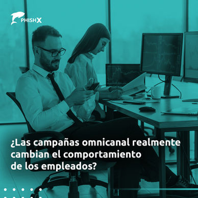 ¿Las campañas omnicanal realmente cambian el comportamiento de los empleados?