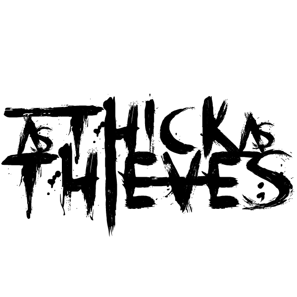 As Thick As Thieves - To Hell