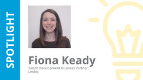 Spotlight: Fiona Keady - Talent Development Business Partner - Leidos