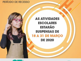 IMPORTANTE: Atividades escolares suspensas