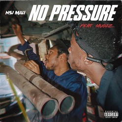 NEW: NSJ Mali ft. Mugzz - No Pressure