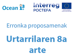 IREKITA OCEAN i3 PROIEKTURAKO ERRONKAK AURKEZTEKO EPEA
