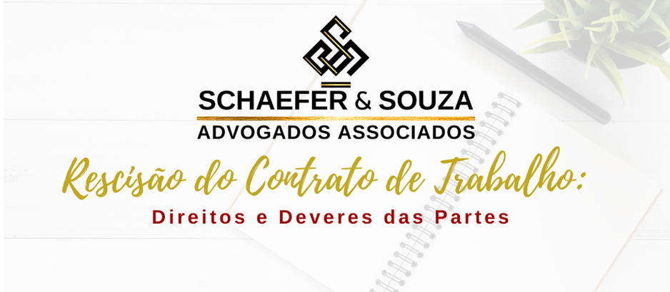 Rescisão (demissão) de Contrato de Trabalho: Direitos e Deveres das Partes