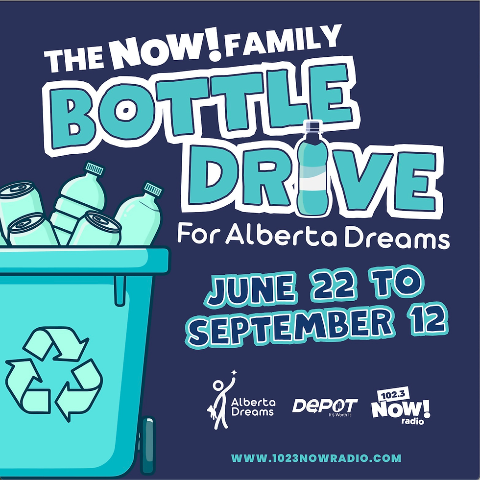 The NOW! Family Bottle Drive for Alberta Dreams