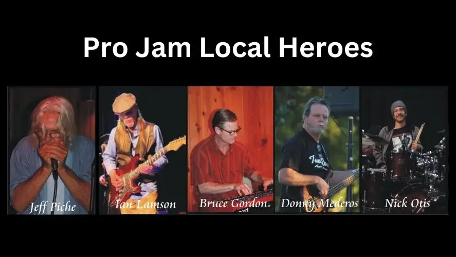 Monday Pro Jam - LOCAL HEROES NIGHT