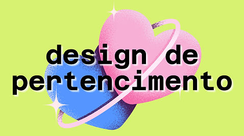 Capa do e-book “Design de Pertencimento” com dois corações interligados e o título centralizado. Texto complementar: "Desenhando culturas que fazem sentir".