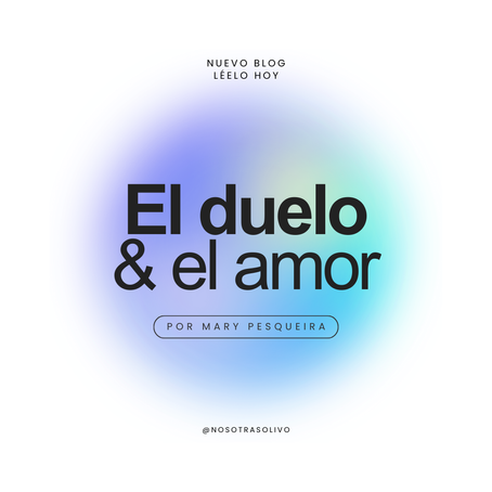 El duelo y el amor 