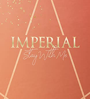 Rezension zu Imperial Stay with me von Maddie Sage