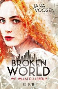 Rezension zu Broken World von Jana Voosen