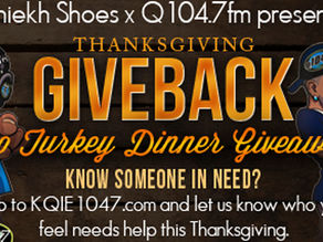 SHIEKH SHOES X Q104.7FM: THANKSGIVING GIVE BACK