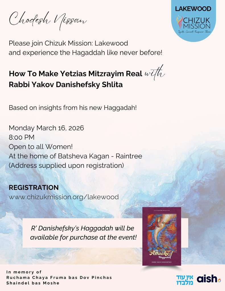 Lakewood: Rosh Chodesh Nisan with Rabbi Yakov Danishefsky 3.16.2026 