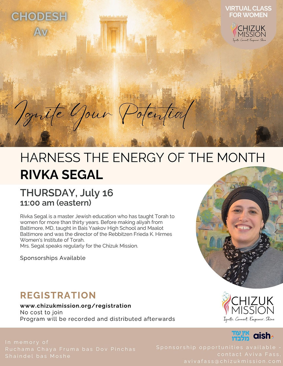 Chodesh Av with Rivka Segal (7.16.26)