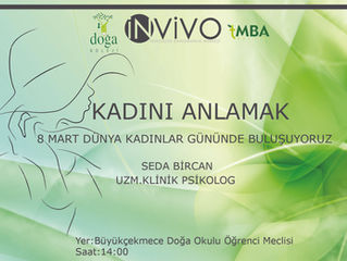 8 MART DÜNYA KADINLAR GÜNÜNDE BULUŞUYORUZ