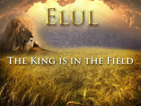 THE MONTH OF ELUL