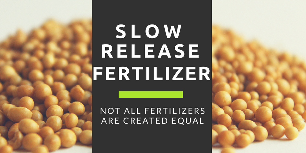 Slow Release Fertilizers