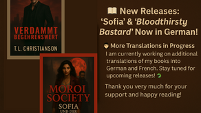 📚 New Releases: Sofia & Bloodthirsty Bastard Now Available in German!