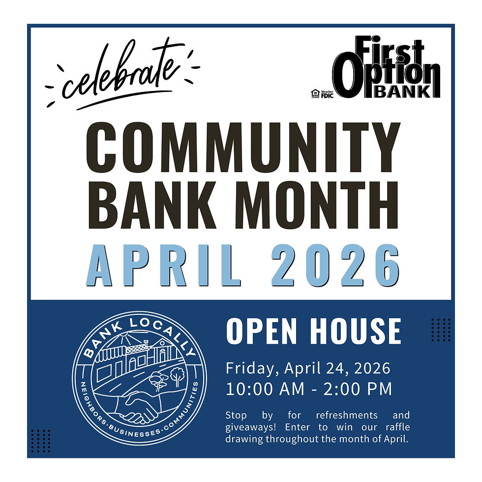 Open House - First Option Bank