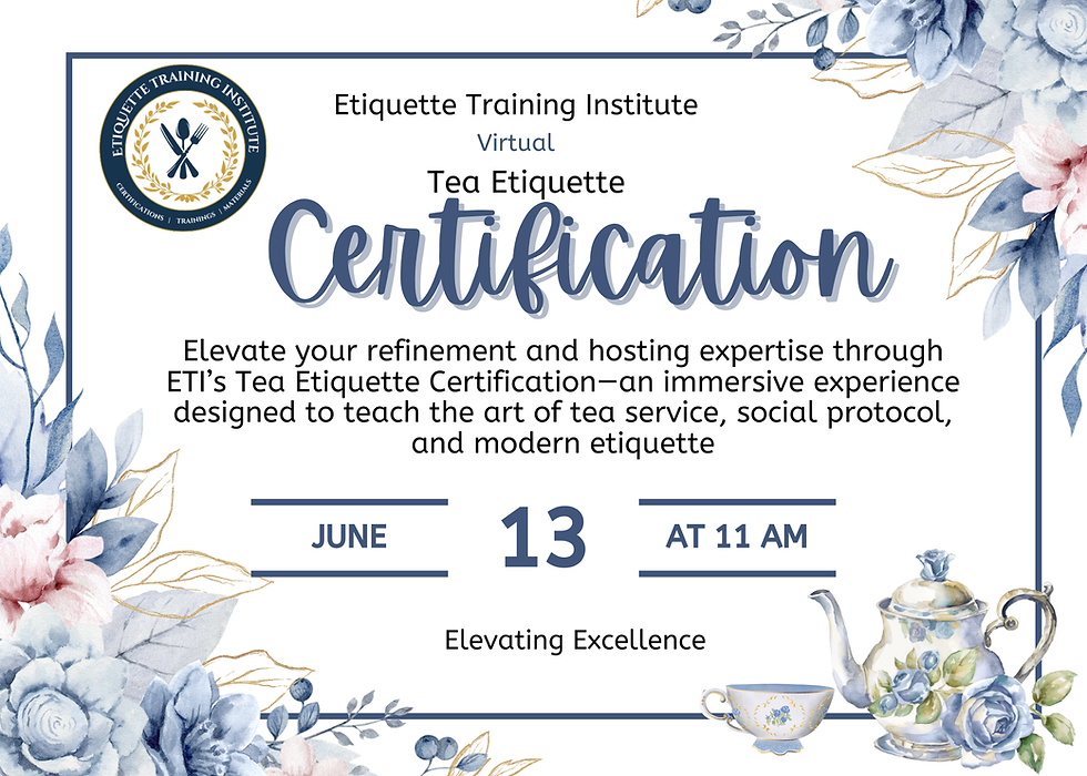 Tea Etiquette Certification