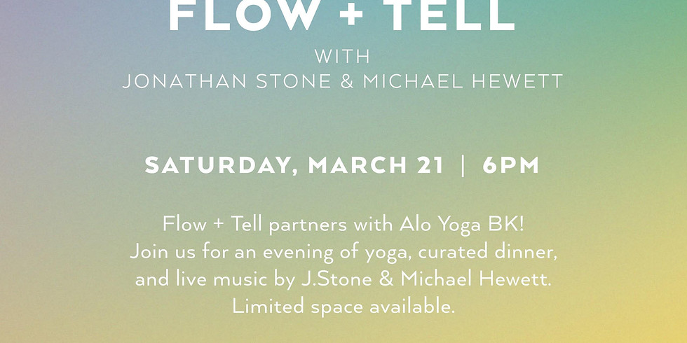 Flow+Tell x Alo Yoga feat. J. Stone & Michael Hewett