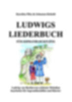 Ludwigs Liederbuch für Singstimme Partitur Cover