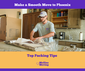 Top Packing Tips for a Smooth Move to Phoenix