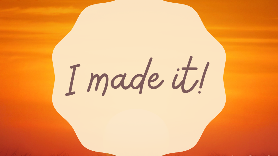 I Didn't Make It...