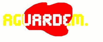 GIF AGUARDEM...gif