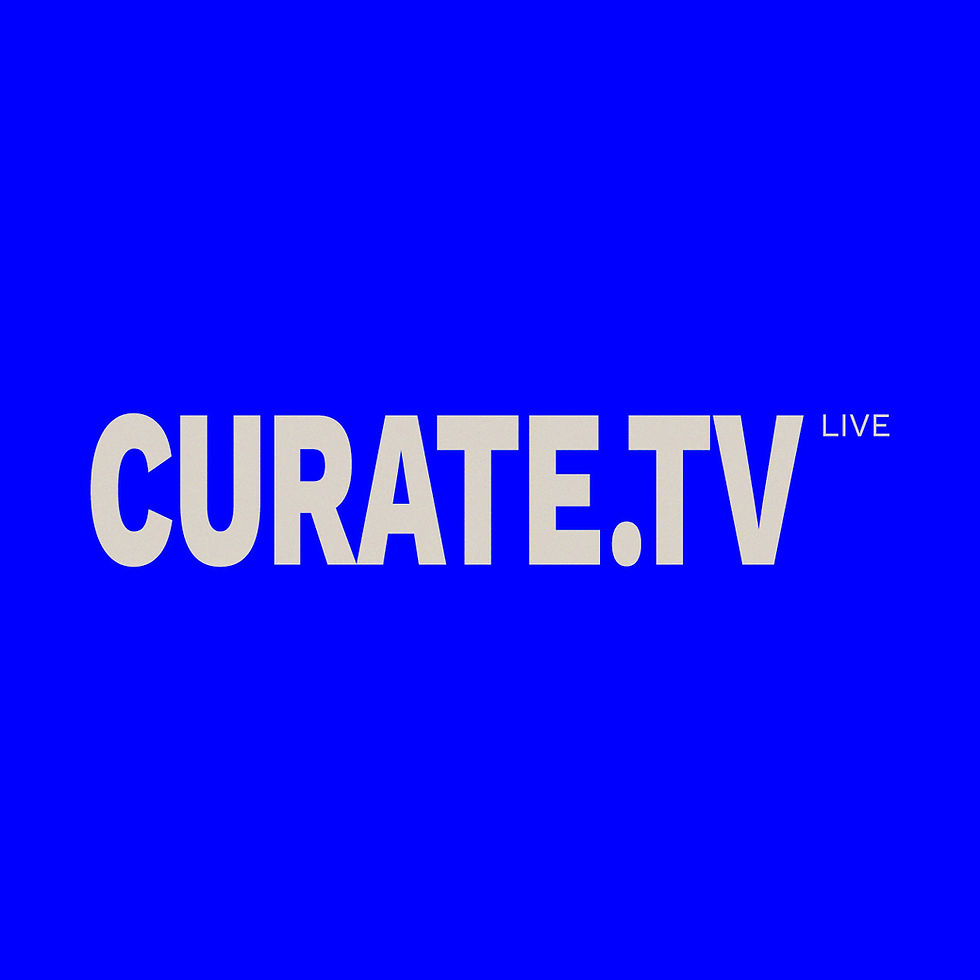 CURATE.TV LIVE