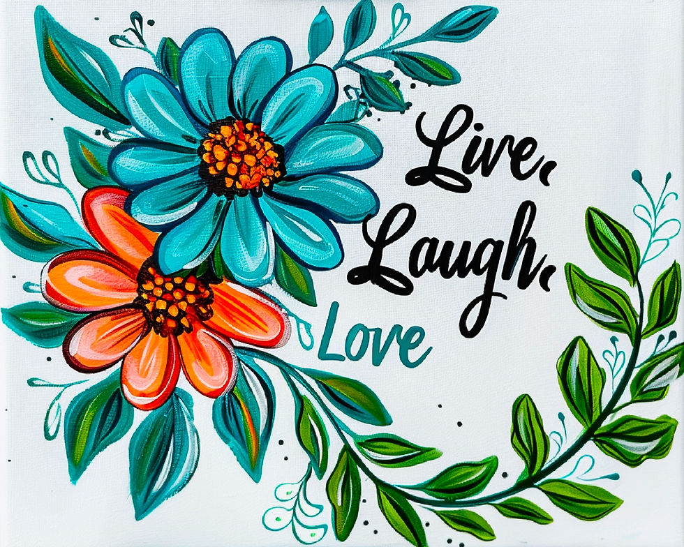 Live, Laugh, Love