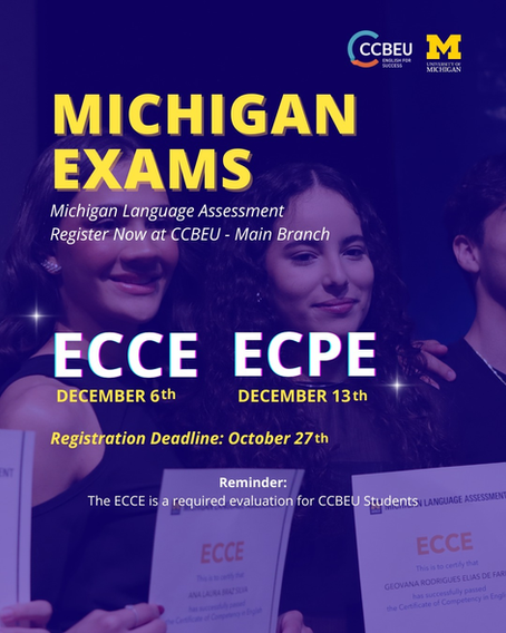 Cartaz de divulgação dos exames de certificação em inglês ECCE e ECPE do Michigan CCBEU em Goiânia, com datas de prova em dezembro e prazo de inscrição até 27 de outubro. A imagem destaca estudantes segurando certificados de inglês C2 e promove a avaliação obrigatória para alunos do CCBEU