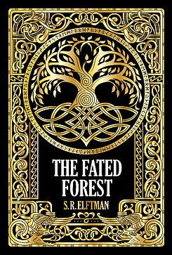 S. R. Elftman Book Cover for The Fated Forest