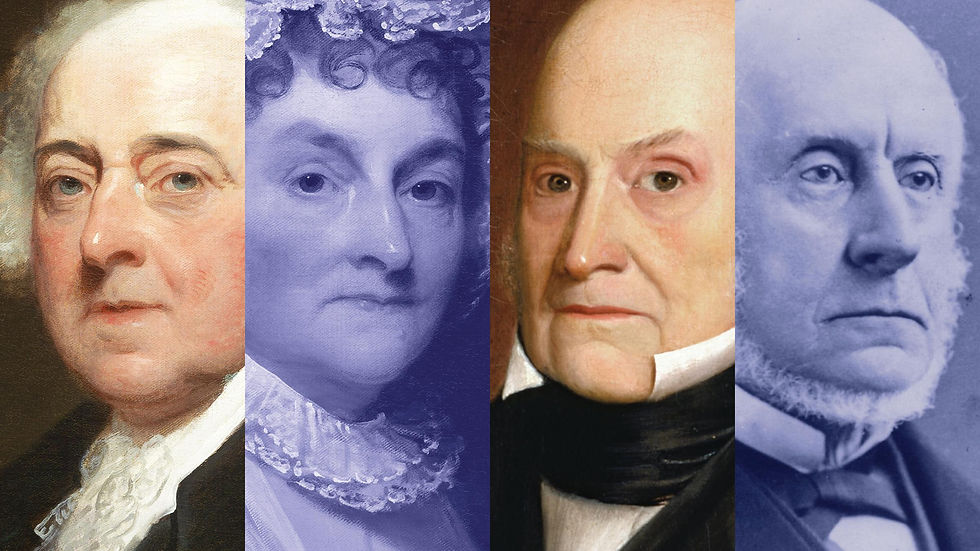 John Adams, Abigail Adams, John Quincy Adams, and Charles Francis Adams
