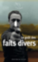 Le goût des faits divers