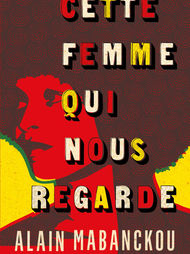 Cette femme qui nous regarde - 