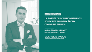 [jurisprudence] La portée des cautionnements souscrits par deux époux communs en bien