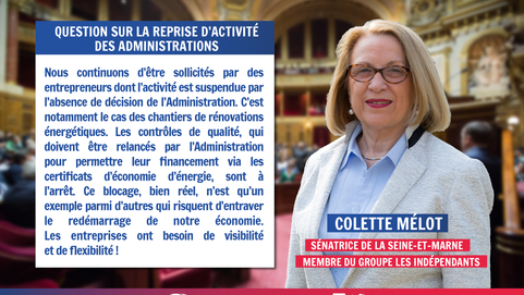 Colette MELOT : Question sur la reprise d'activité des administrations