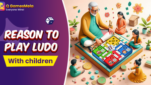 Beyond Entertainment: 9 Reasons Why Playing Ludo Game with Your Children is a Valuable Experience