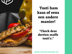 13 x Tosti, maar dan anders