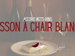 Comment accorder un poisson à chair blanche et vin ?
