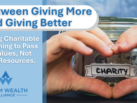 How to Give Without Regret: Smarter Charitable Planning for 2026