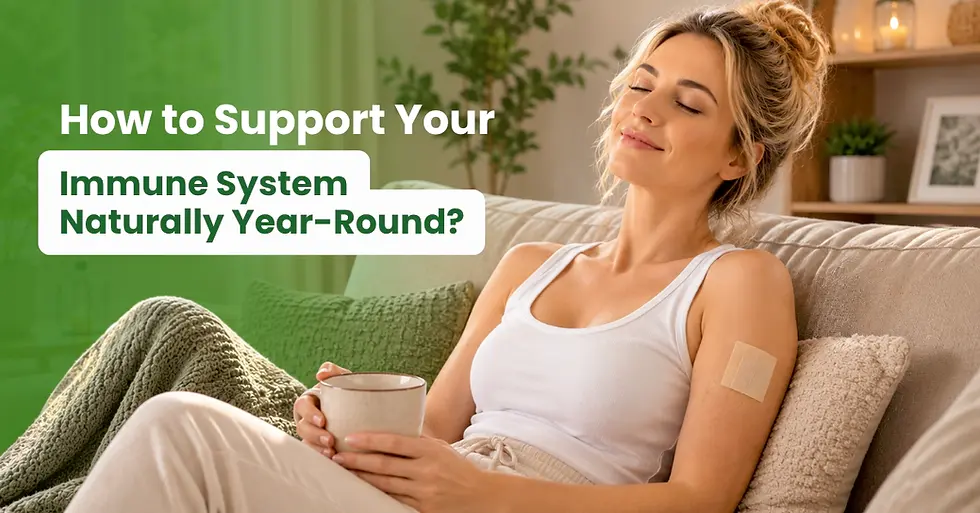 How to Support Your Immune System Naturally