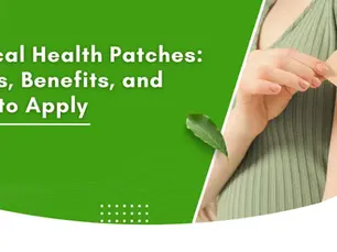 Topical Health Patches: Types, Benefits, and How to Apply
