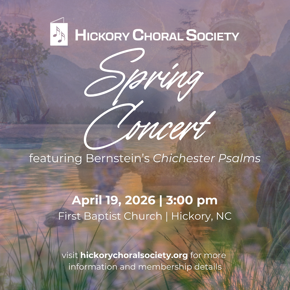 Hickory Choral Society - 2026 Spring Concert