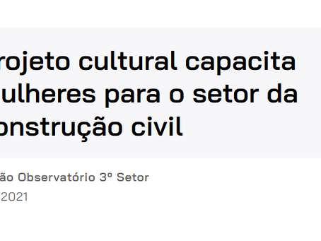 Projeto cultural capacita mulheres para o setor da construção civil